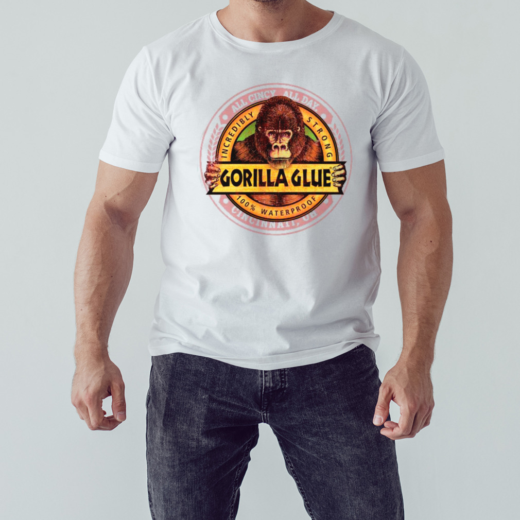 Gorilla Glue Full Incredibly Strong T-shirt