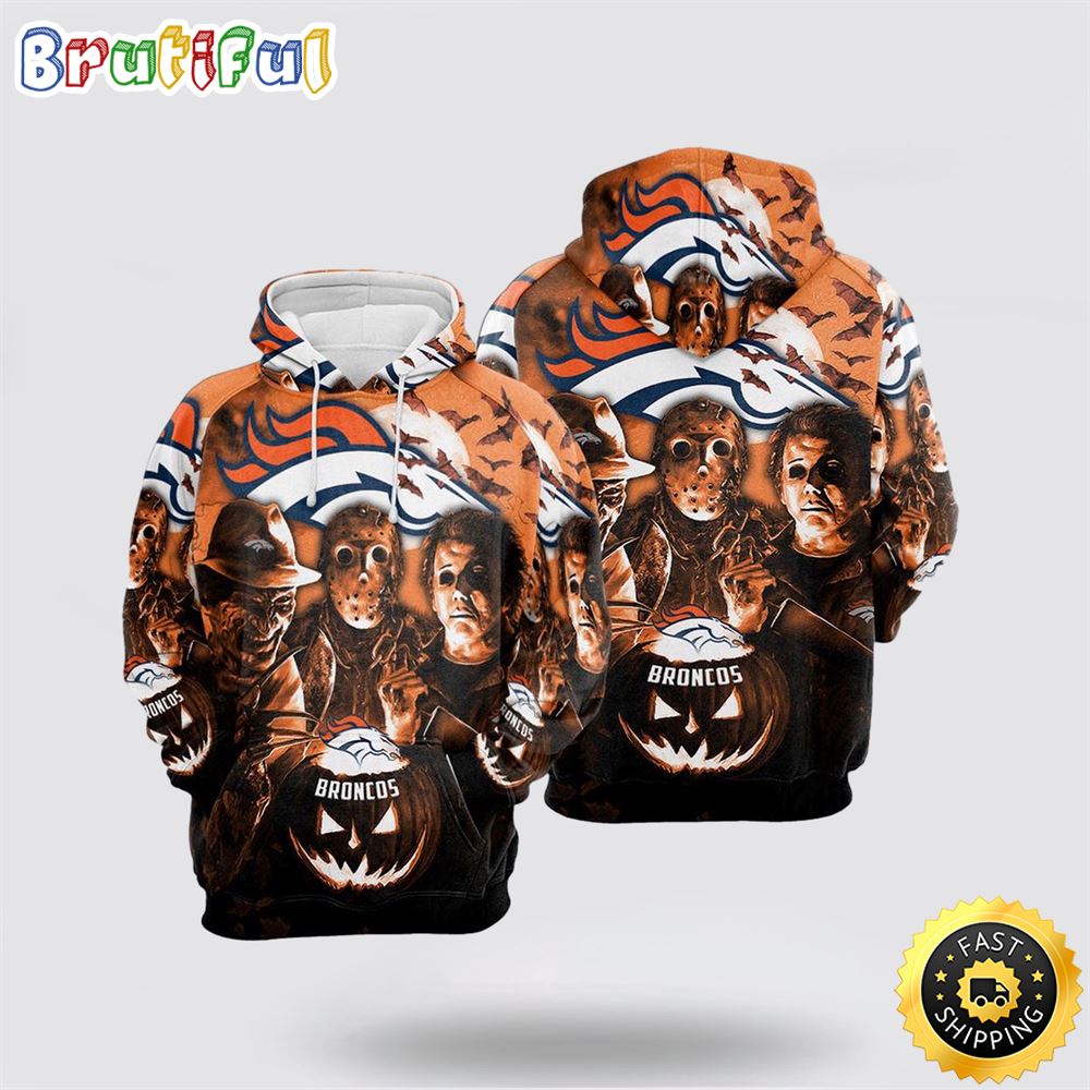 Denver Broncos Logo Football Halloween 3D Hoodie Horror Night Nfl 3D  Sweatshirt - Best Seller Shirts Design In Usa