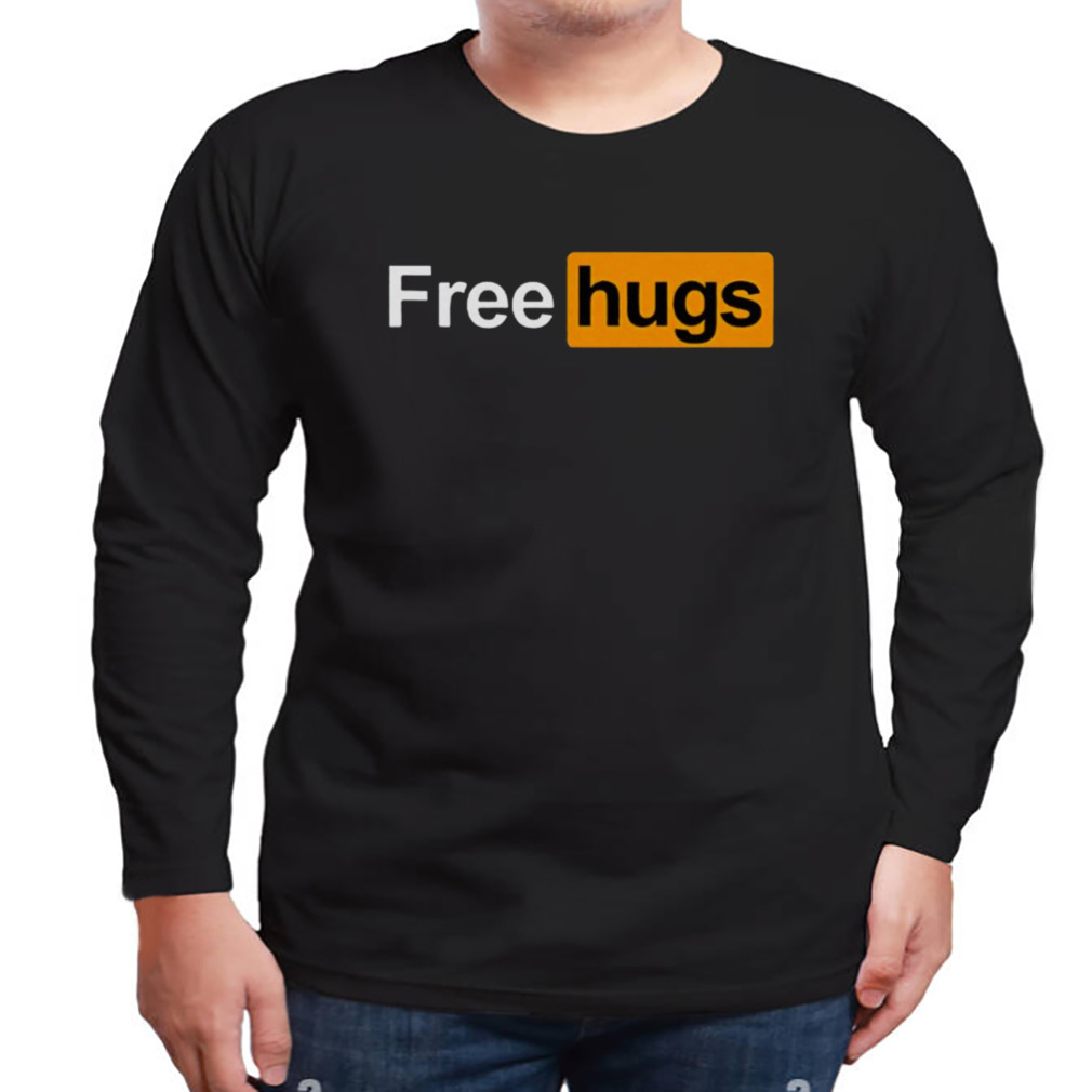 Free hugs shirt 3 Longsleeve tshirt