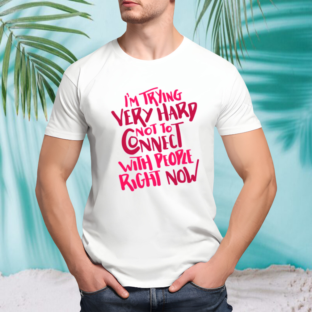 I’m Trying Very Hard Schitts Creek David Rose shirt