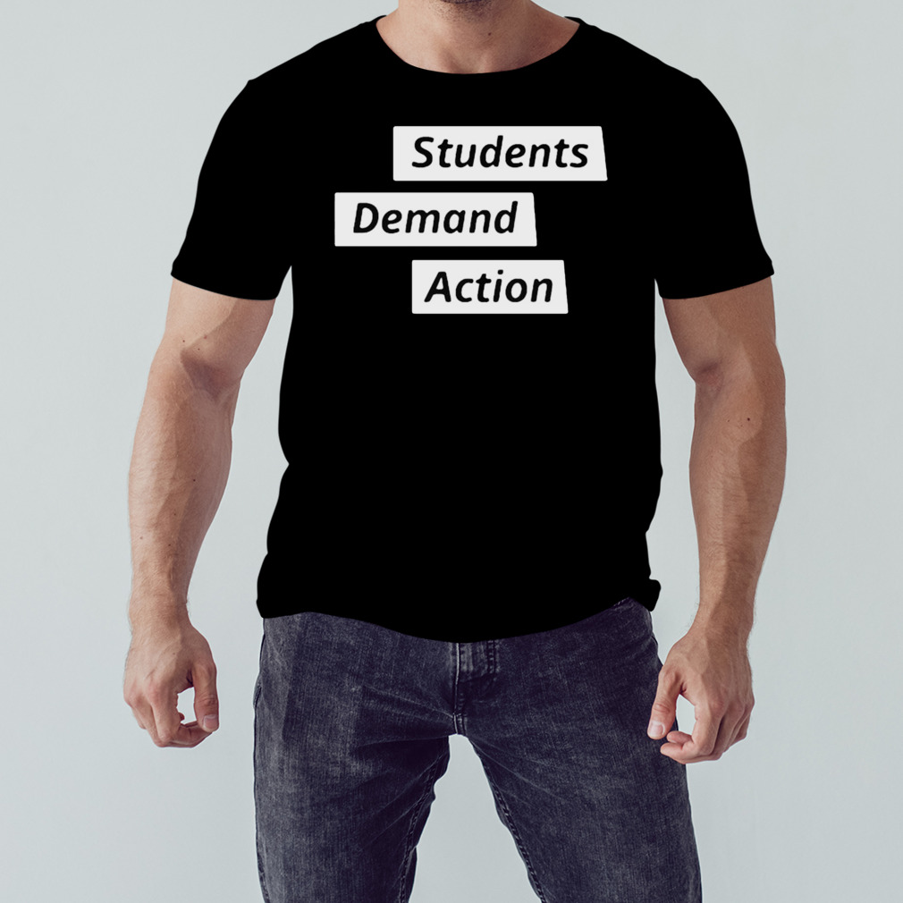 Kristin Bowen Students Demand Action text design T-shirt 1 Unisex tshirt