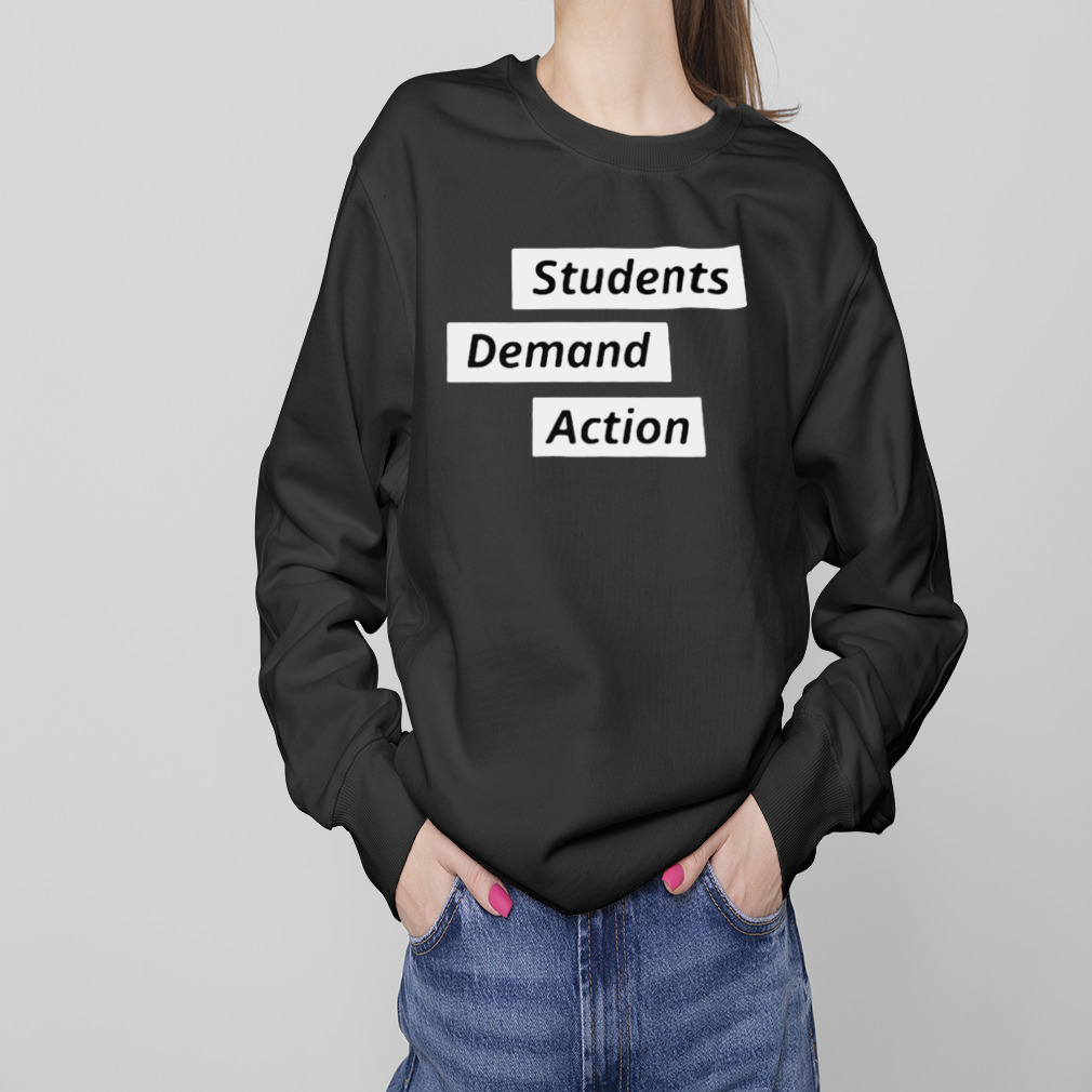 Kristin Bowen Students Demand Action text design T-shirt 4 Sweaters