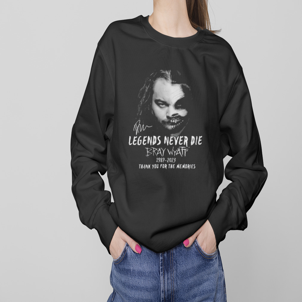 Legends Never Die Bray Wyatt 1987 – 2023 Thank You For The Memories Limited Edition T-Shirt 4 Sweaters