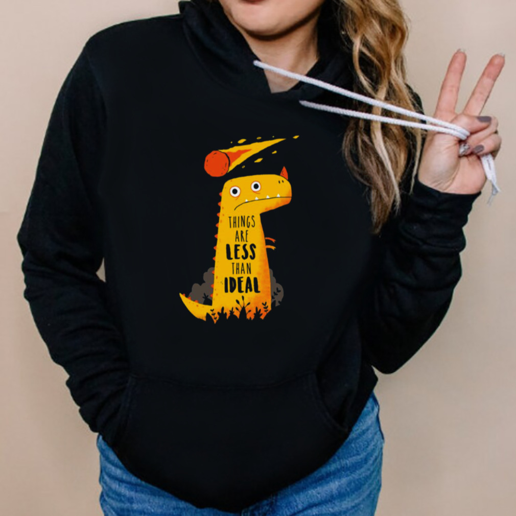 Less Than Ideal shirt 5 Hoodies