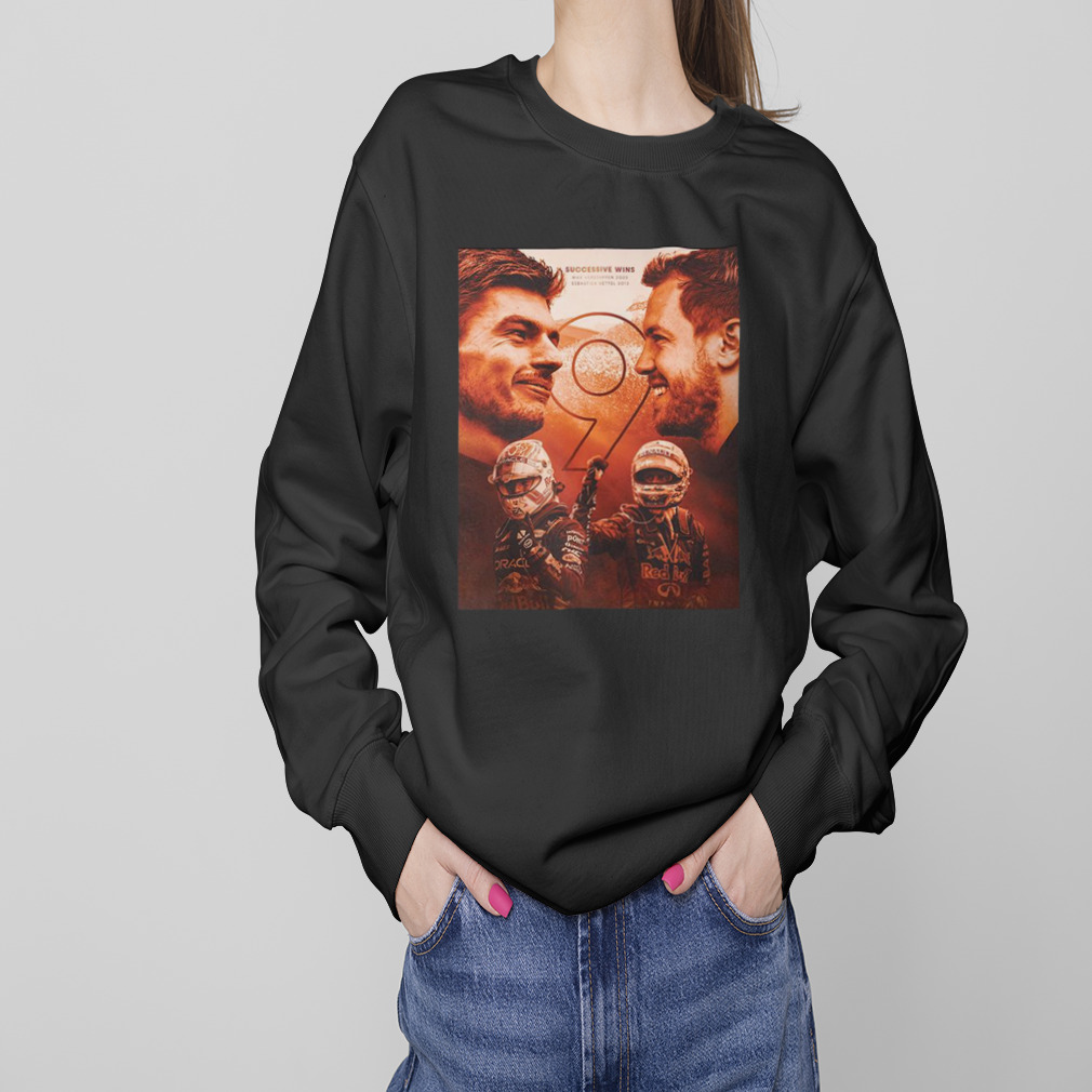 Max Verstappen Nine Wins In A Row Max Matches Sebastian Vettel’s Record Dutch GP 2023 T-Shirt 4 Sweaters