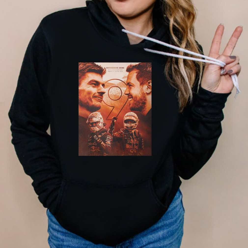 Max Verstappen Nine Wins In A Row Max Matches Sebastian Vettel’s Record Dutch GP 2023 T-Shirt 5 Hoodies