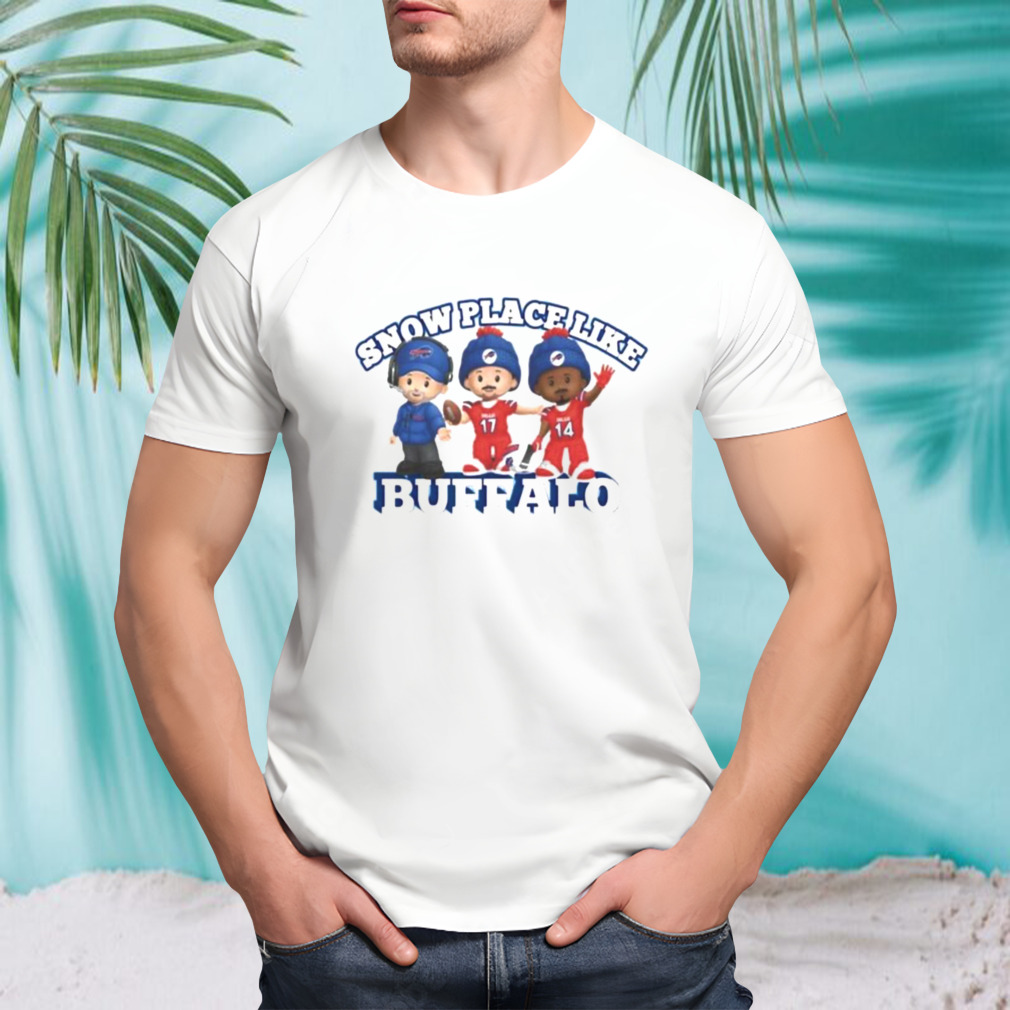 Snow Place Like Buffalo Bills T-shirt