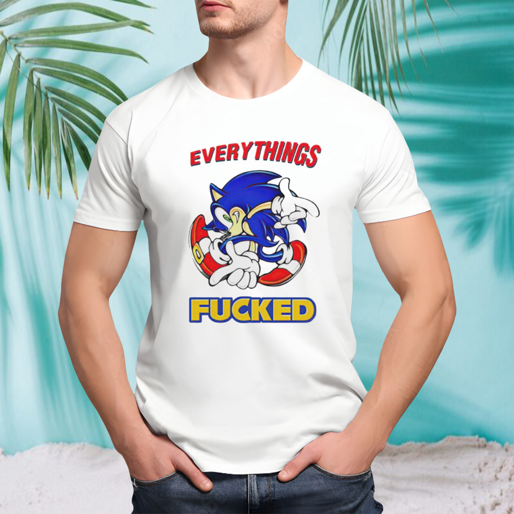 Sonic everything’s fucked T-shirt