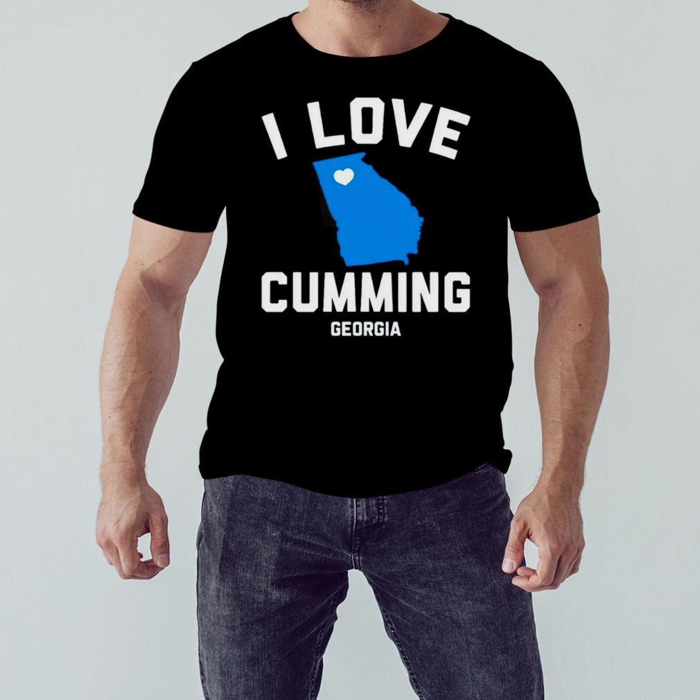 I love cumming Georgia shirt