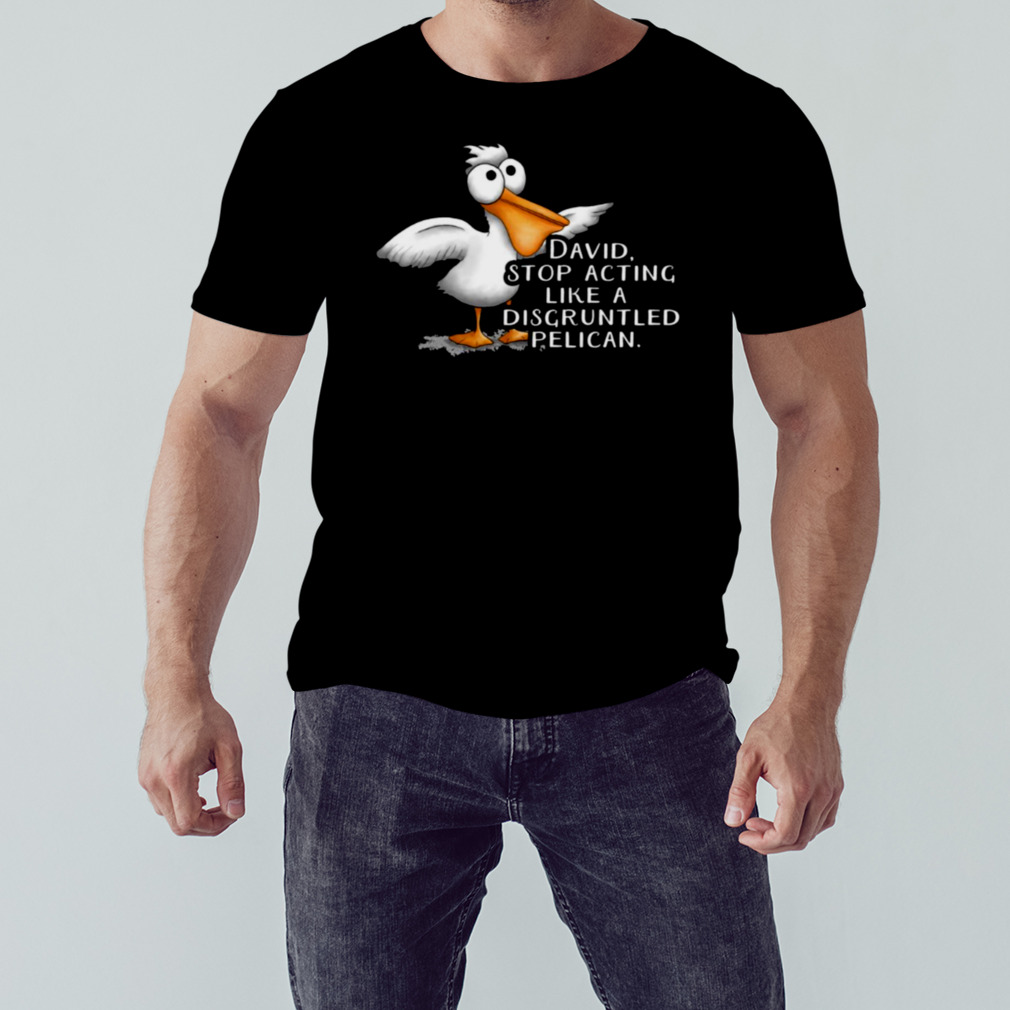 Schitt’s Creek David Disgruntled Pelican Dark shirt