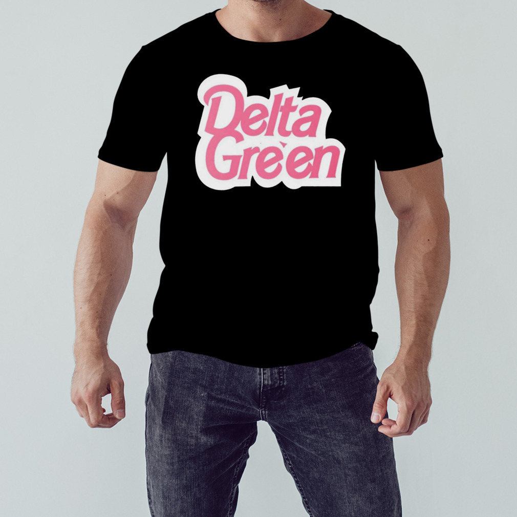 Delta green Barbie shirt