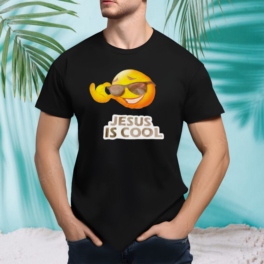 Emoji Jesus is cool shirt