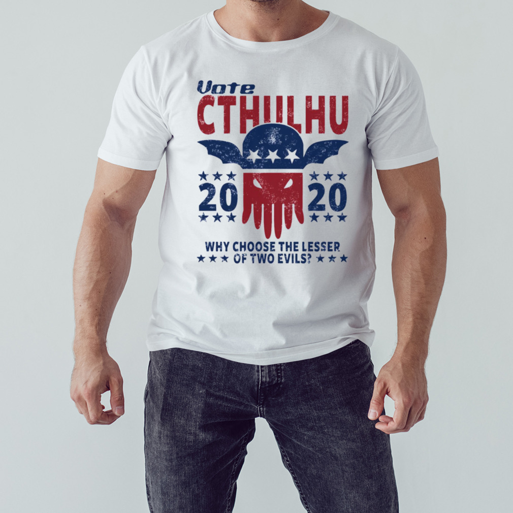 Vote Cthulhu 2020 Cthulhu And Lovecraft shirt