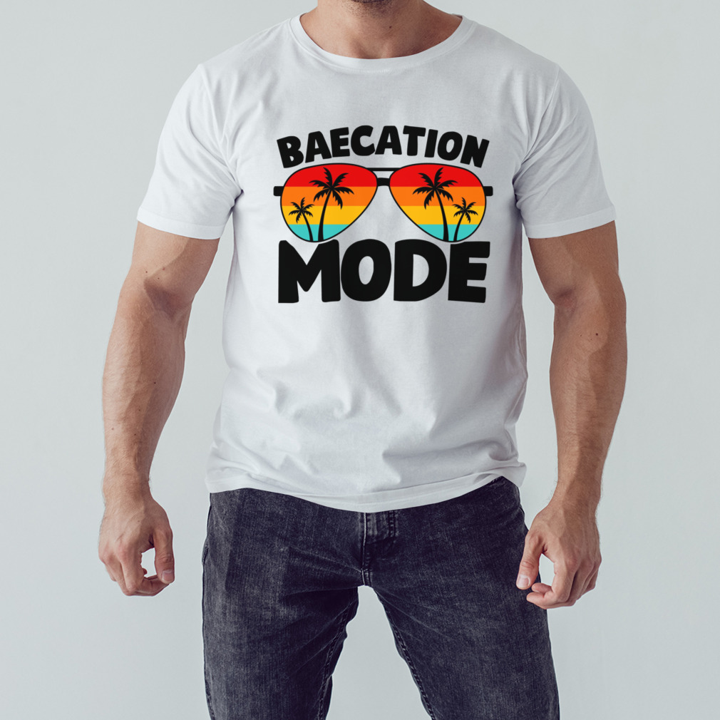 Baecation mode glasses summer shirt