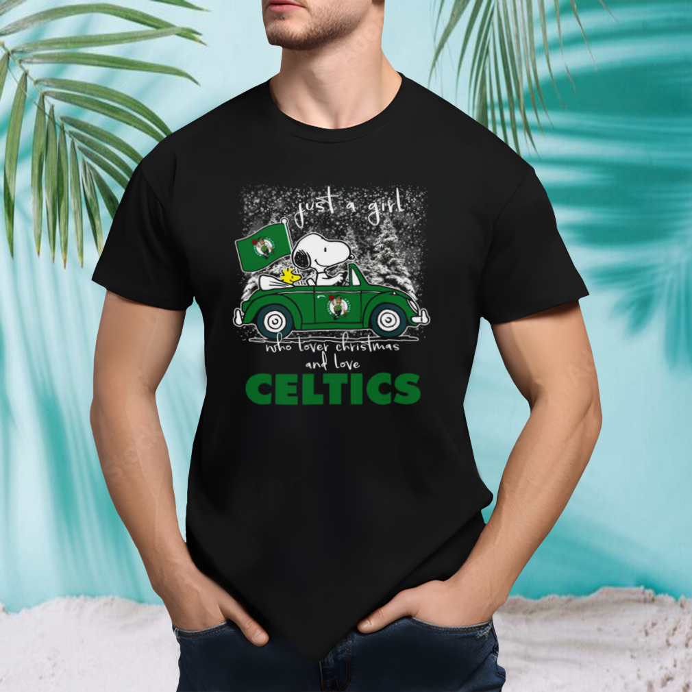 Snoopy and Woodstock Peanuts Just A Girl Who Lover Christmas And Love Boston Celtics shirt