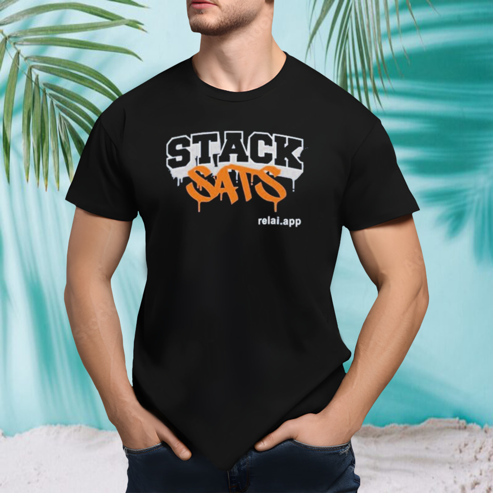 Stack Sats Relai App Shirt