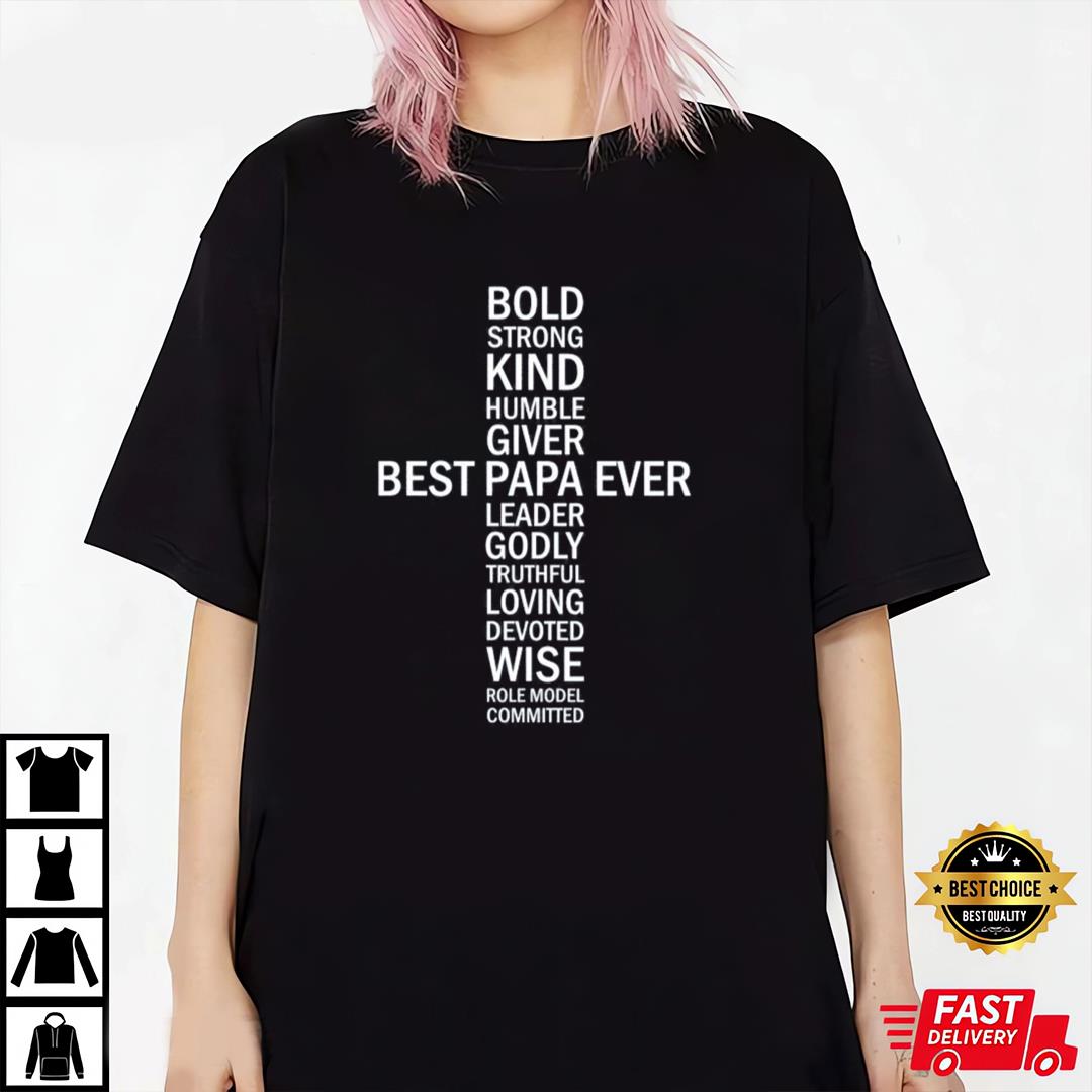 Best Papa Ever Shirt, Fathers Day T-Shirt For Men, Cool Husband T-shirt