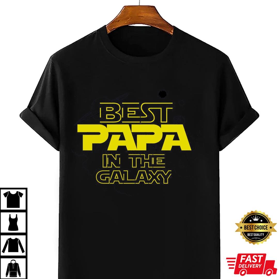 Best Papa In The Galaxy Classic T-shirt 1 Best Papa In The Galaxy Classic T-shirt