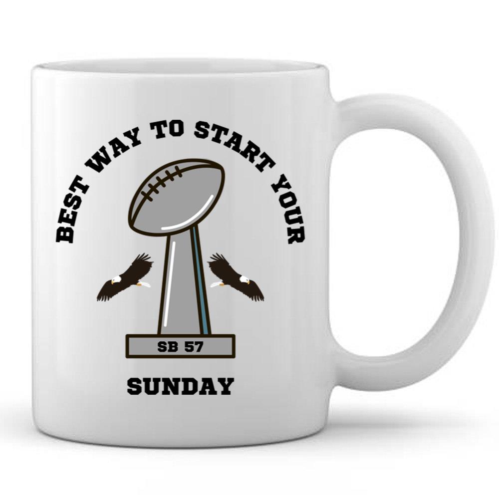 Best Way To Start Your Sunday Super Bowl Shirt T-Shirt 4 Best Way To Start Your Sunday Super Bowl Shirt T-Shirt
