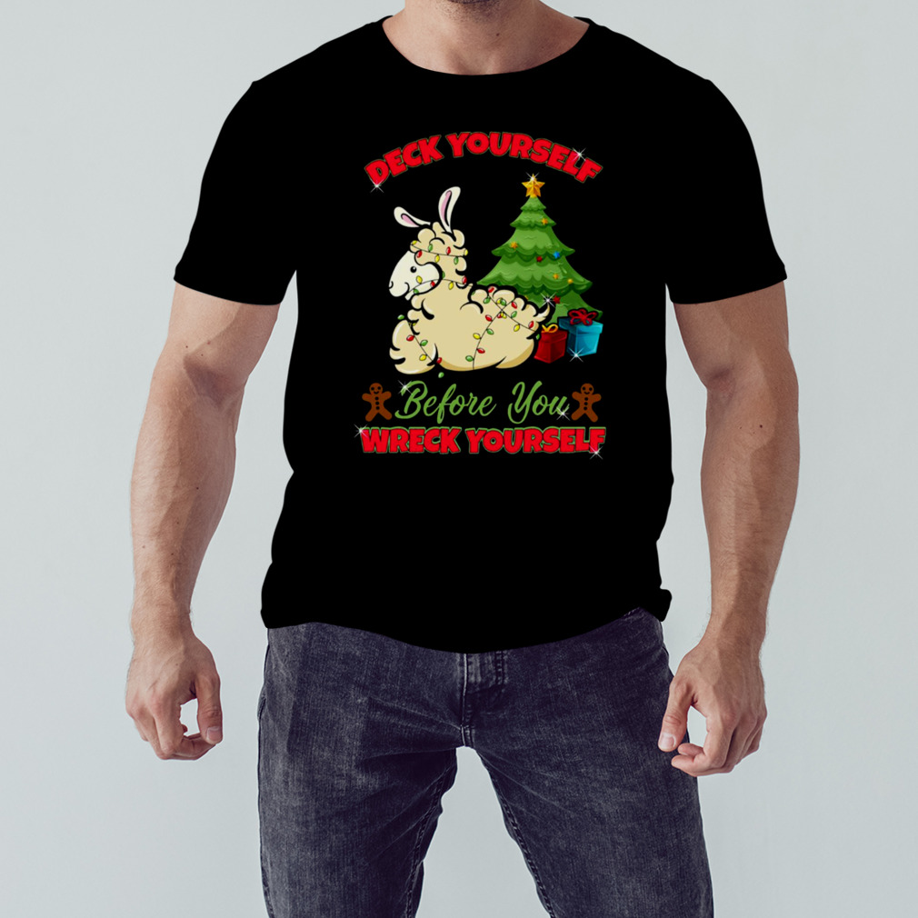 Deck Yourself Llama Christmas shirt 1 Unisex tshirt