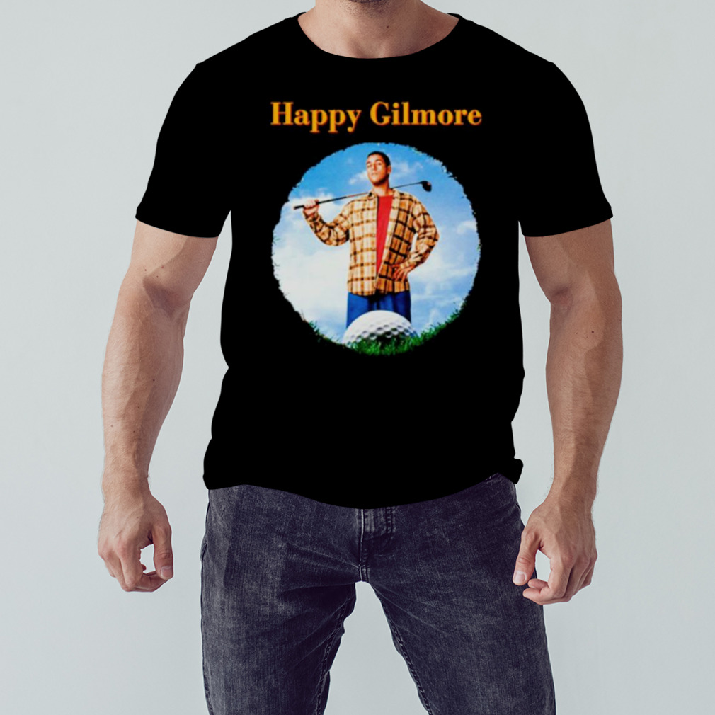 Happy Gilmore Adam Sandler shirt