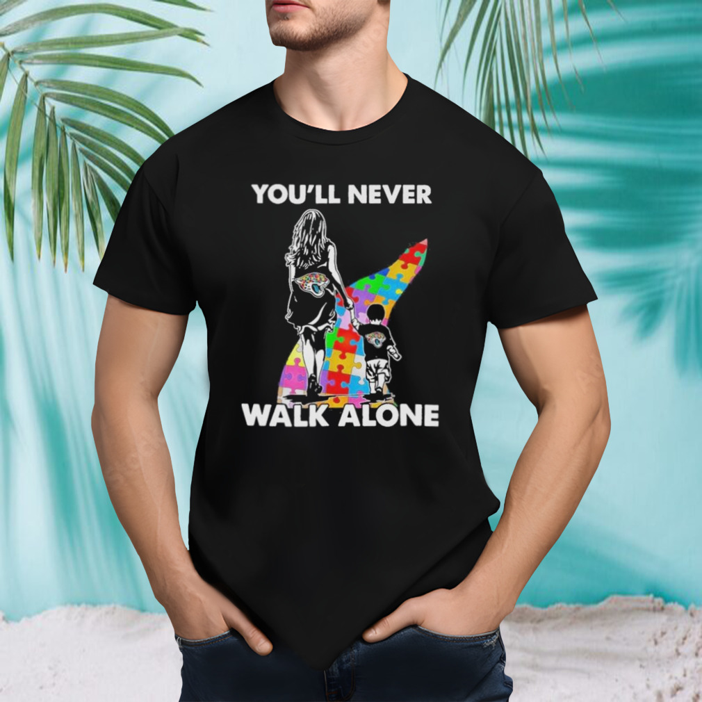 Jacksonville Jaguars You’ll Never Walk Alone Mom And Son Autism T-Shirt