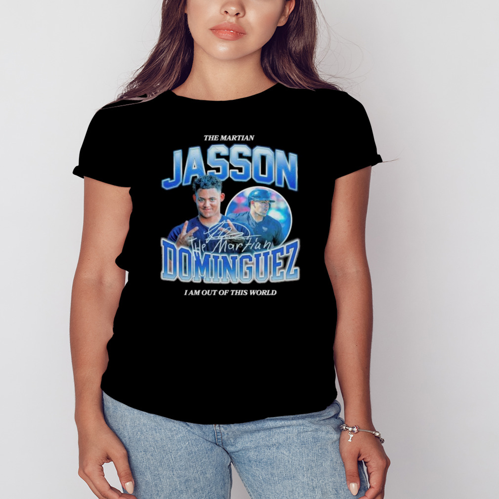 Jasson Dominguez I Am Out Of This World The Martian Signature 2023 T-Shirt 2 Women's tshirt