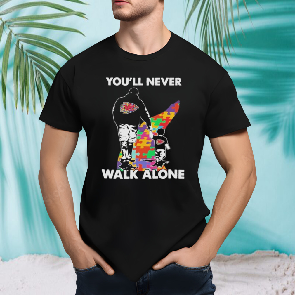 Kansas Chiefs You’ll Never Walk Alone Dad And Son Autism T-Shirt