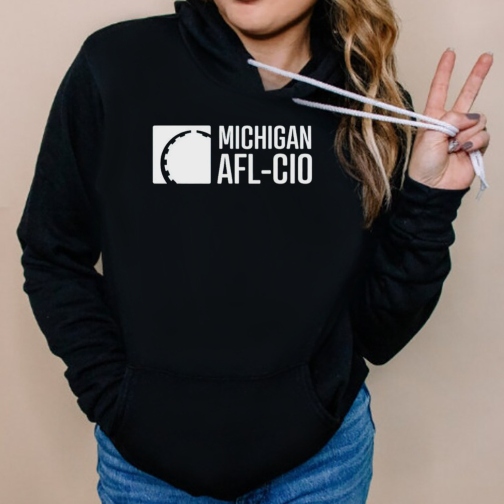 Michigan afl-cio shirt 5 Hoodies