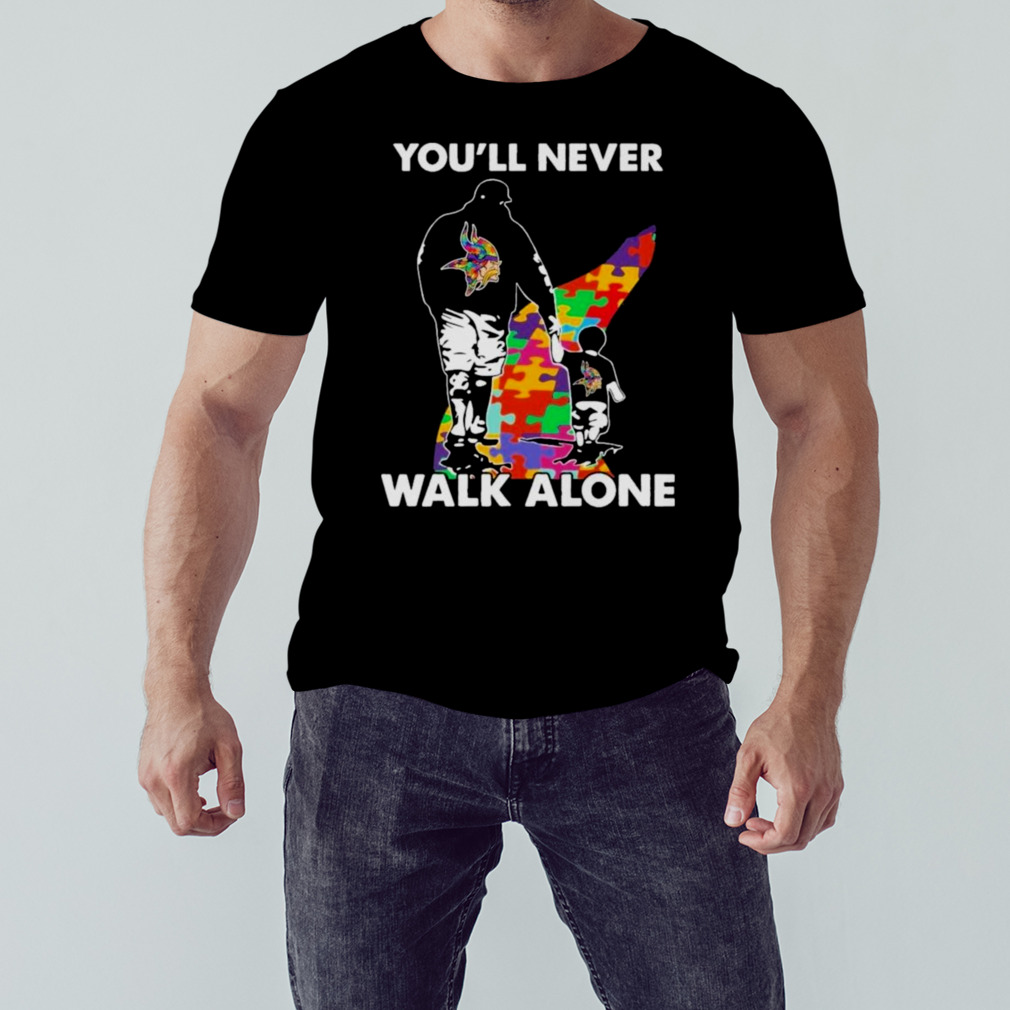 Minnesota Vikings You’ll Never Walk Alone Dad And Son Autism T-Shirt