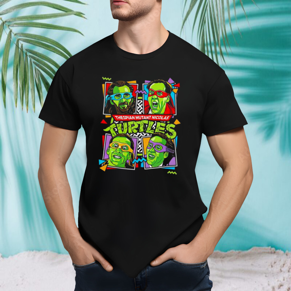 Thespian Mutant Nicolas Turtles T-shirt