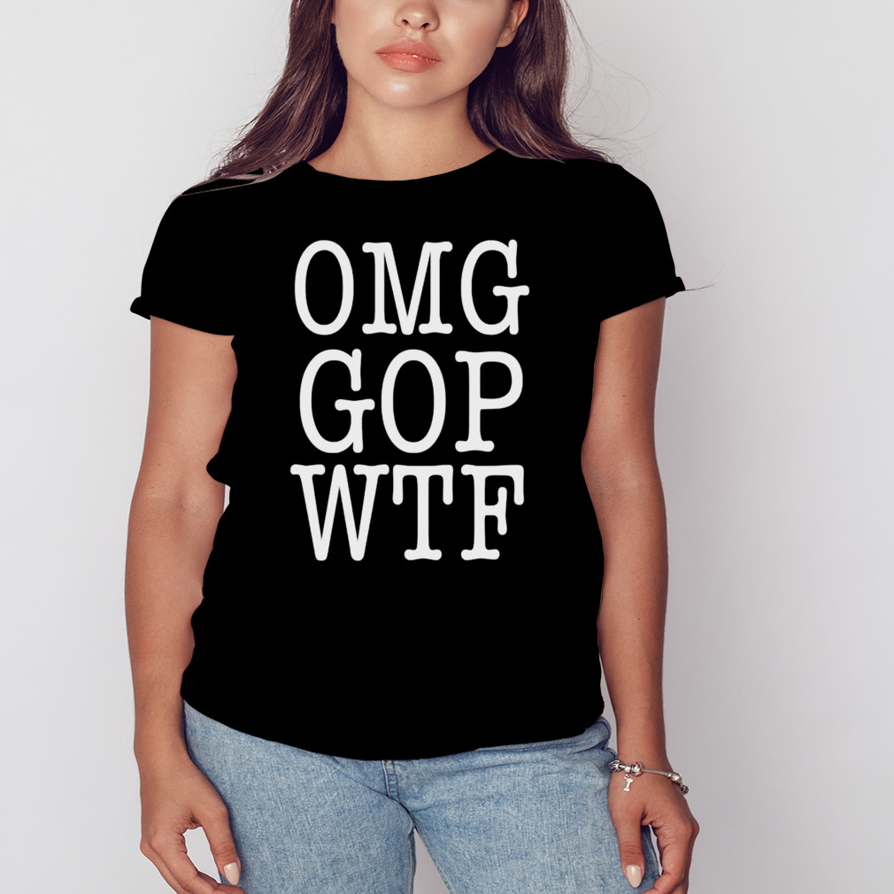 OMG gop wtf shirt 2 Women's tshirt