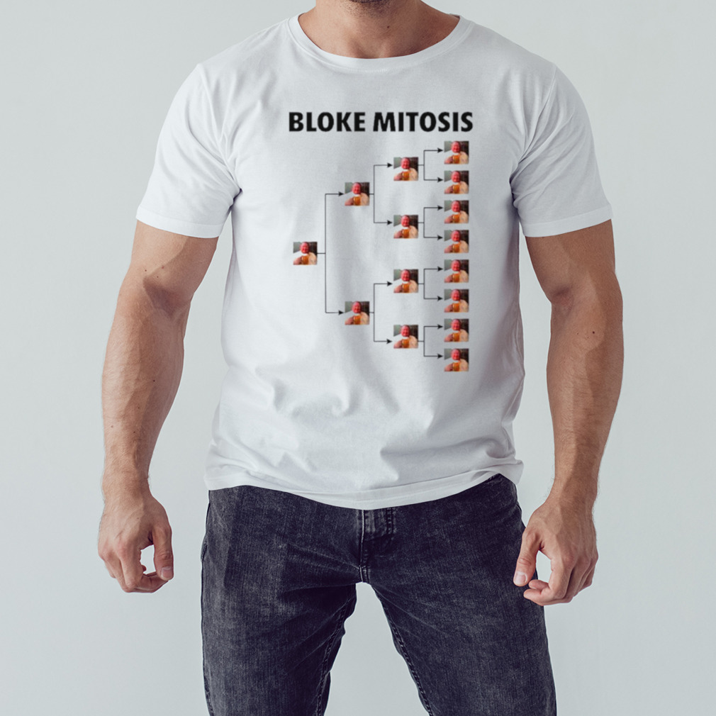 Bloke mitosis shirt