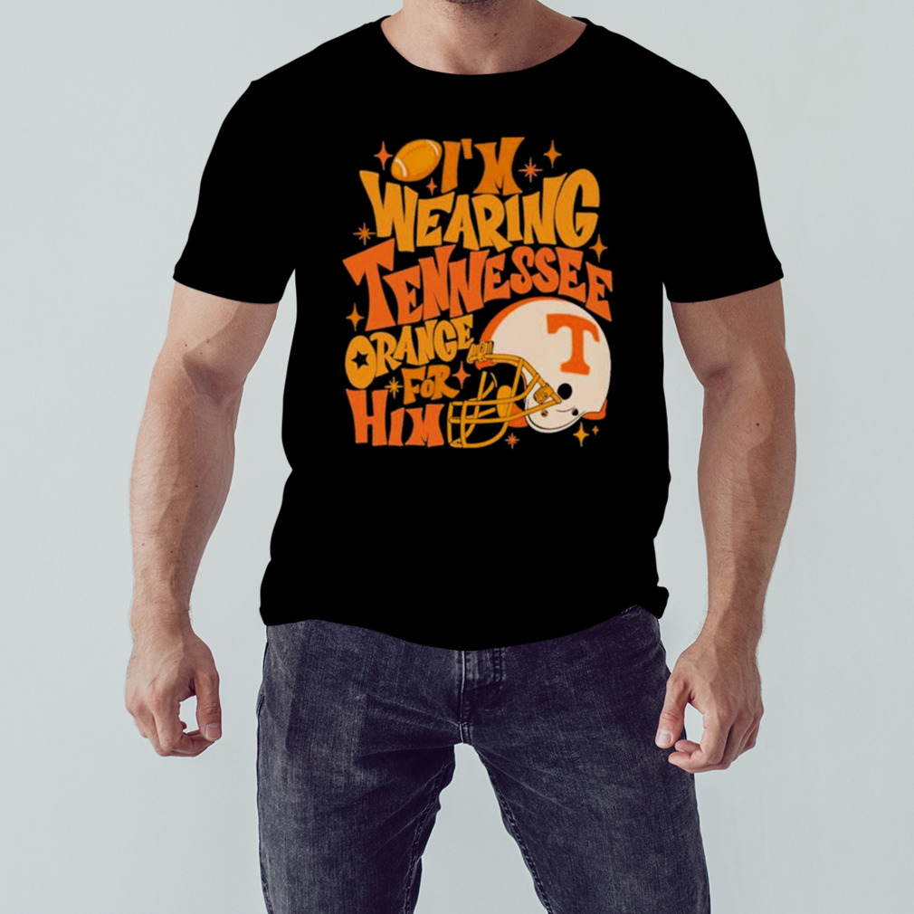 I’m Wearing Tennessee Orange For Him Tennessee Volunteers Helmet Shirt 1 Unisex tshirt