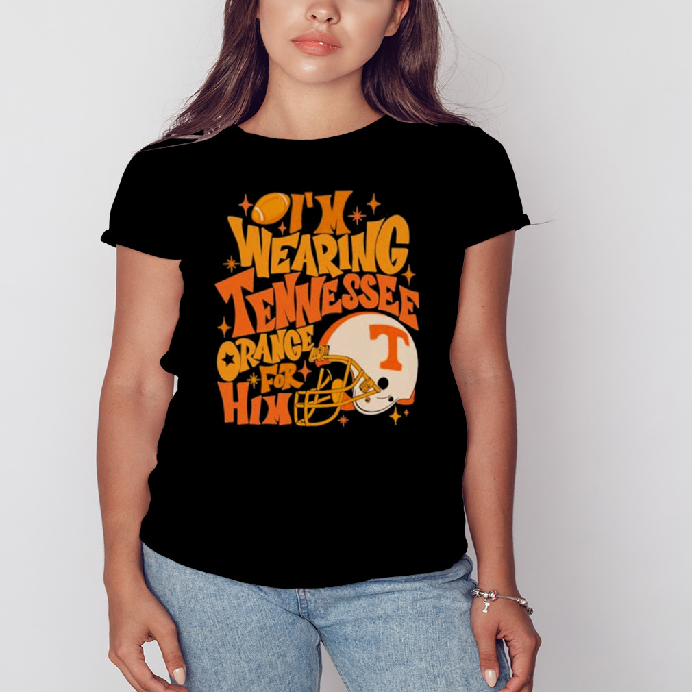I’m Wearing Tennessee Orange For Him Tennessee Volunteers Helmet Shirt 2 Women's tshirt
