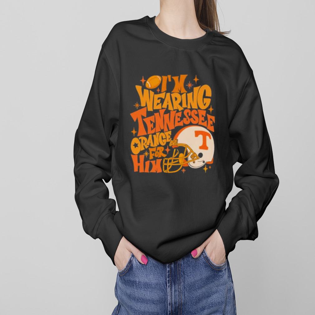I’m Wearing Tennessee Orange For Him Tennessee Volunteers Helmet Shirt 4 Sweaters