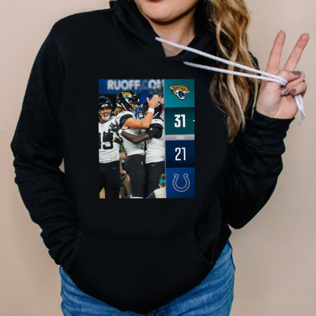 Jacksonville Jaguars Win 31 21 Indianapolis Colts NFL Kickoff 2023 Final Score Shirt 5 Hoodies