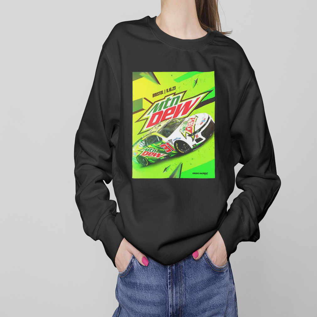 Kaulig Racing Bring Moutain Dew Brand At It’s Bristol Baby September 16 2023 Do The Dew T-Shirt 4 Sweaters