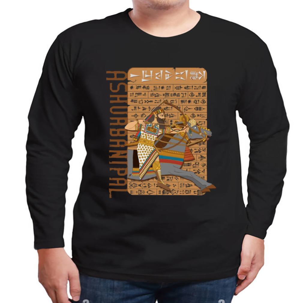 King Ashurbanipal shirt 3 Longsleeve tshirt