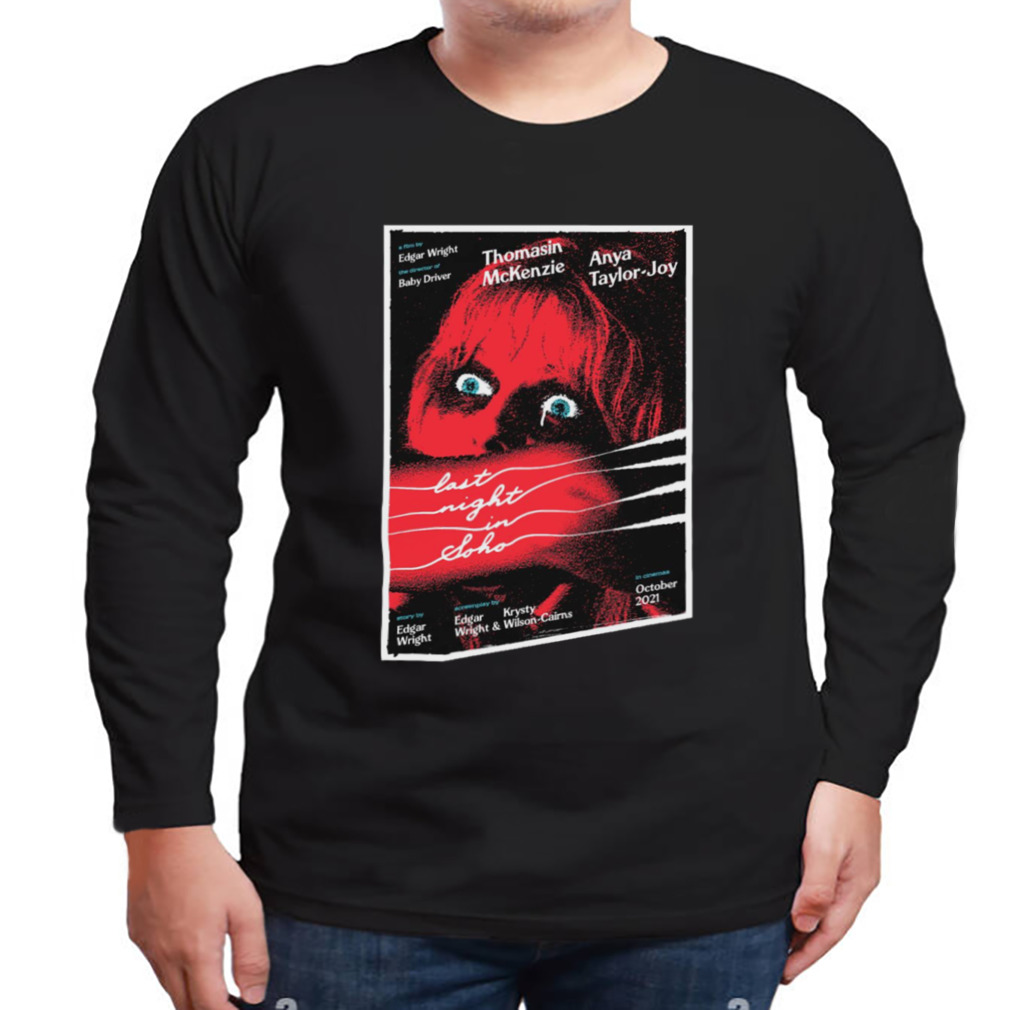 Last Night In Soho Scary Art shirt 3 Longsleeve tshirt