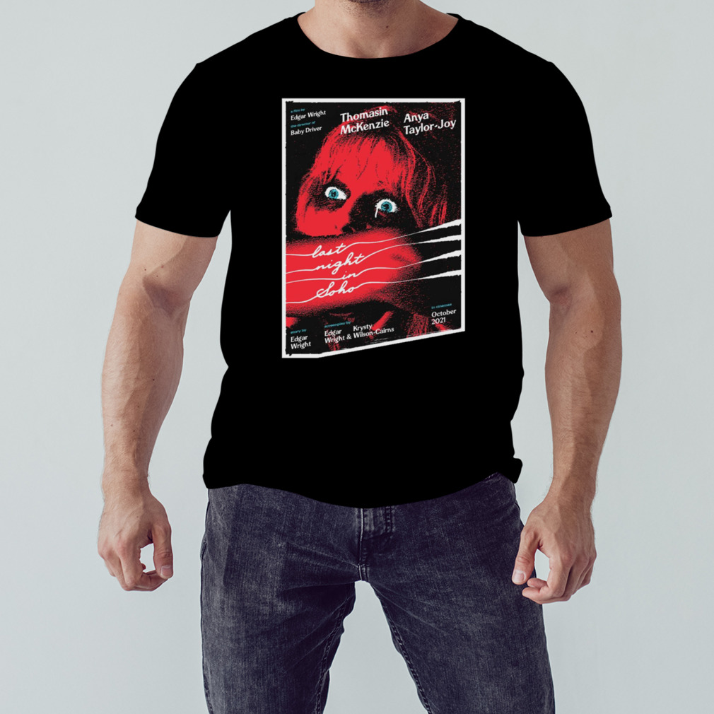 Last Night In Soho Scary Art shirt 1 Unisex tshirt