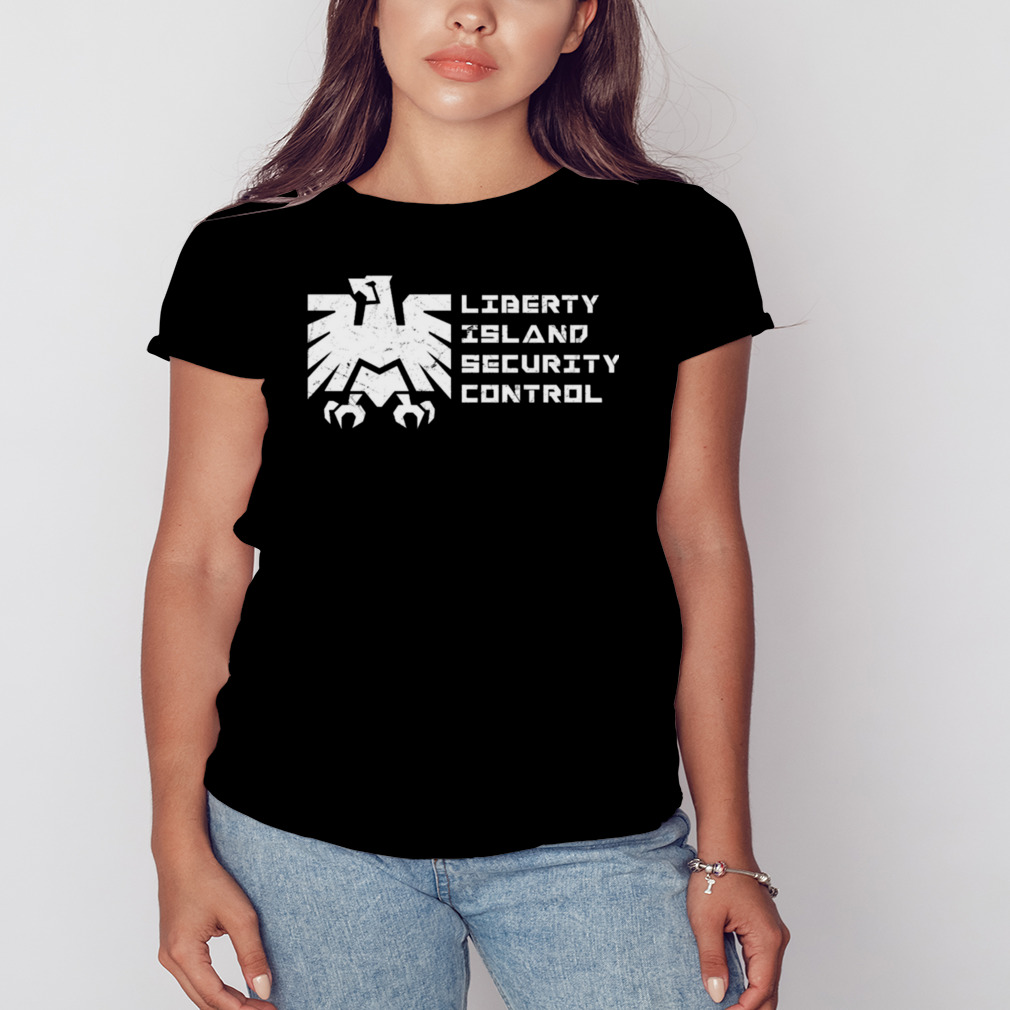Liberty Island Security Control shirt 2 Women's tshirt