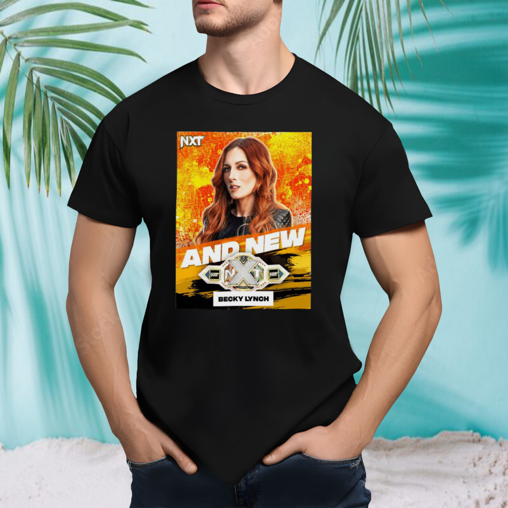 Tuesday Night Just Got New WWE NXT Women’s Champion Is Becky Lynch T-Shirt