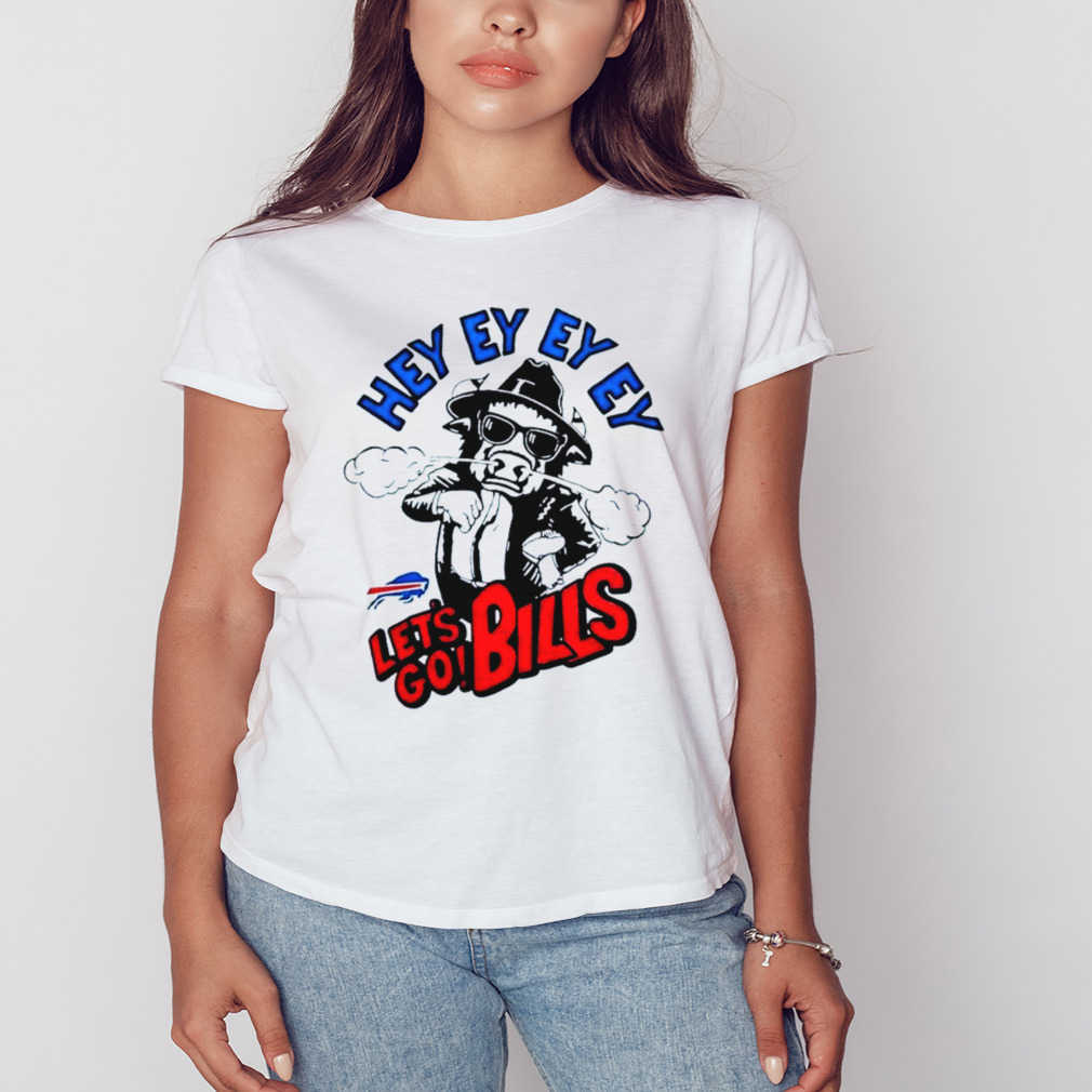 Buffalo Bills Let's Go Bills Mascot Hey Ey Ey Ey Shirt by Macoroo