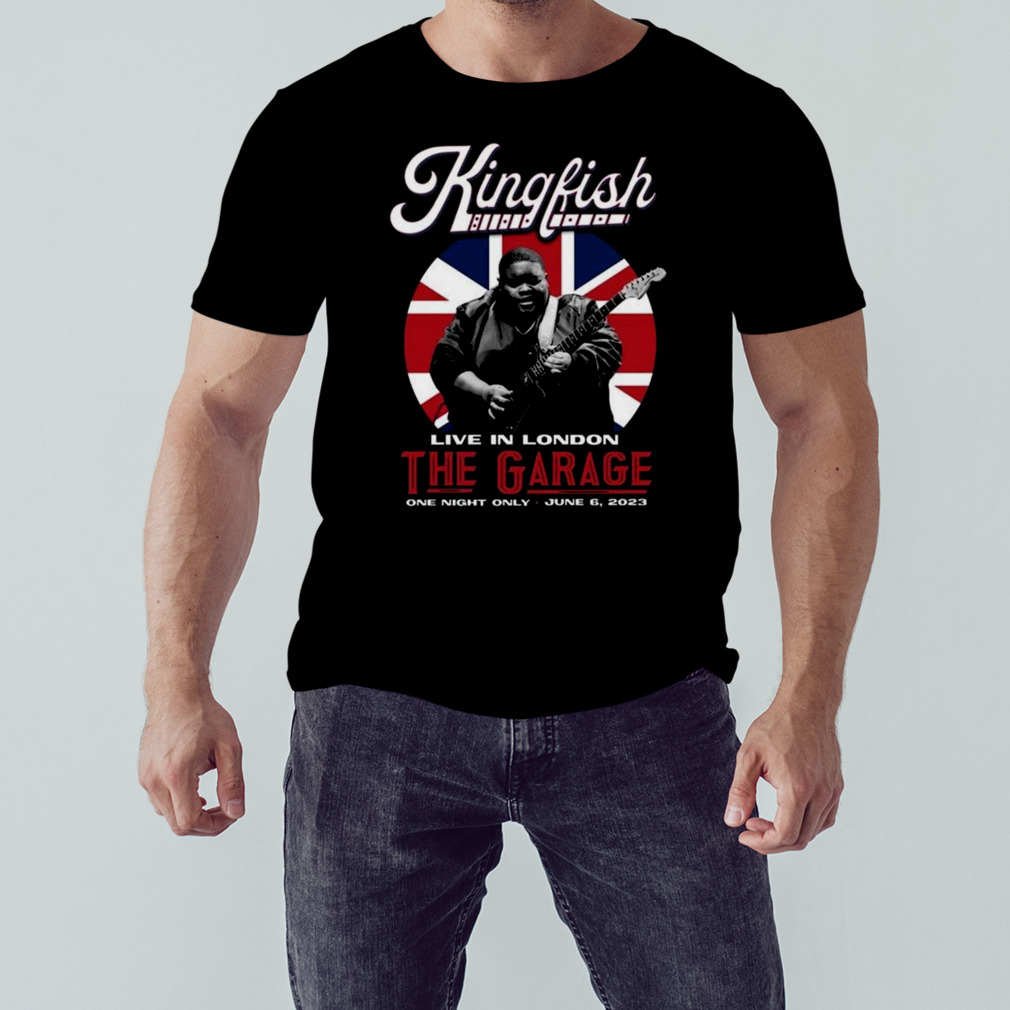 Christone Kingfish Ingram Live In London The Garage One Night Only 2023 Shirt 1 Unisex tshirt