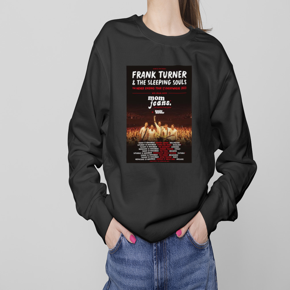 Frank Turner & The Sleeping Souls The Never Ending Tour Of Everywhere 2023 With Special Guest Mom Jeans T-shirt 4 Sweaters