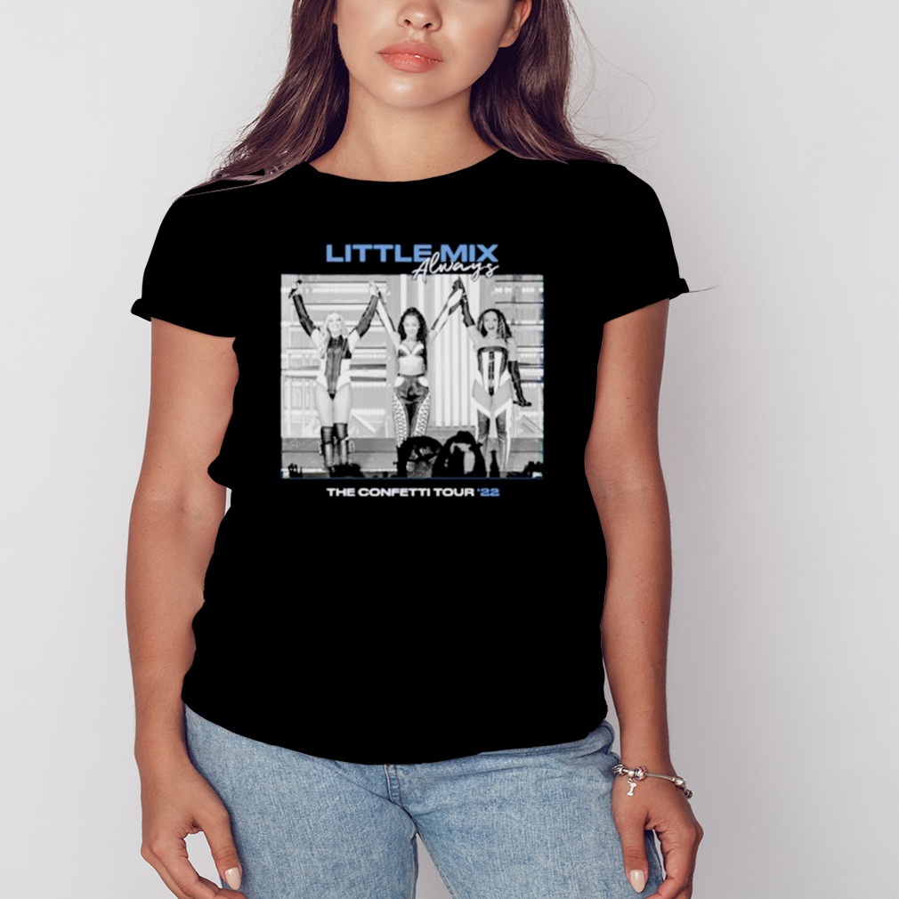 Little Mix Always the Confetti Tour ’22 shirt 2 Women's tshirt