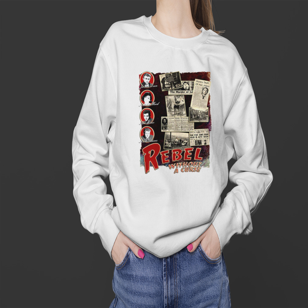 Rebel Without A Curse T-Shirt 4 Sweater