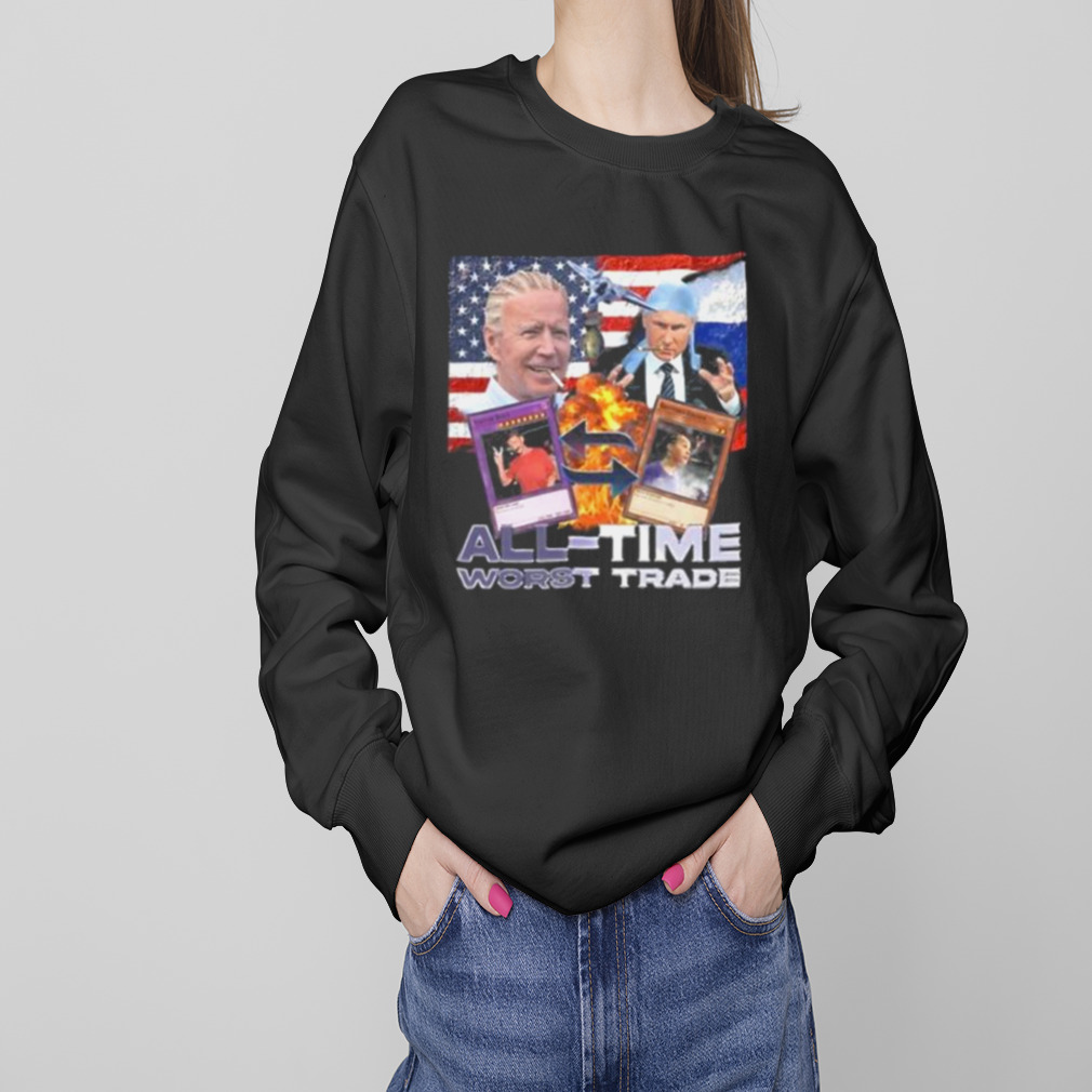 Vodka Biden Putin All Time Worst Trade Shirt 4 Sweaters