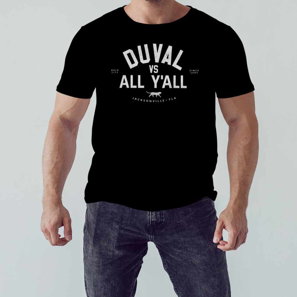 Jacksonville jaguars duval vs all y’all shirt 1 Unisex tshirt